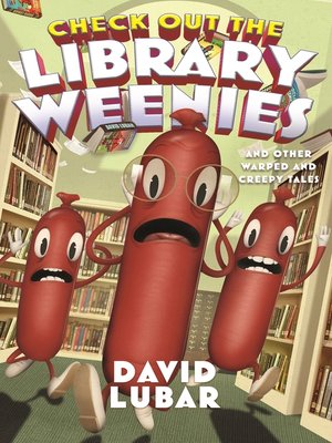 cover image of Check Out the Library Weenies